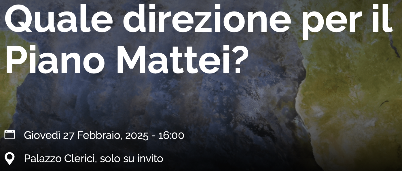 Quale direzione per il Piano Mattei?